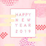 Happy New Year！2019年最初のあいさつ、SNSから可愛く発信しよう♡